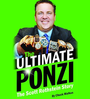 The Ultimate Ponzi: The Scott Rothstein Story Book Cover The Ultimate Ponzi: The Scott Rothstein Story Book Cover